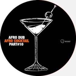 Afro Cocktail, Pt. 10
