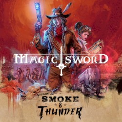 Smoke & Thunder (From "Pistol Whip")