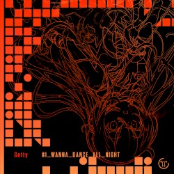 #I_WANNA_DANCE_ALL_NIGHT