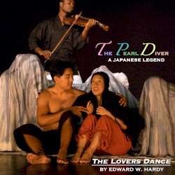 The Lovers Dance (From "the Pearl Diver: A Japanese Legend")