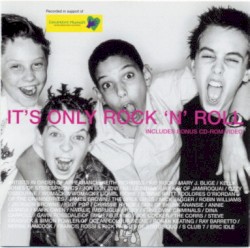 It’s Only Rock ’n’ Roll
