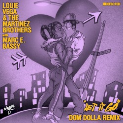 Let It Go (Dom Dolla remix)