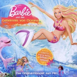 Barbie und das Geheimnis von Oceana - Das Original Hörspiel zum Film
