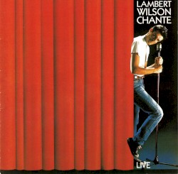 Lambert Wilson chante