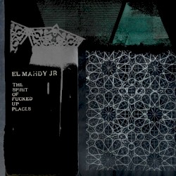 The Spirit of Fucked Up Places