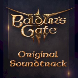 Baldur’s Gate 3 (Original Game Soundtrack)