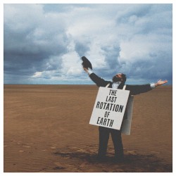 The Last Rotation of Earth