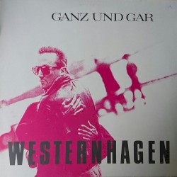 Ganz und gar