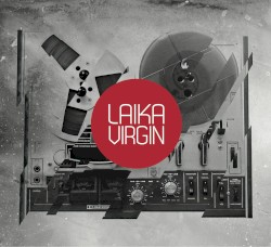 Laika Virgin