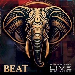 Neon Heat Disease: Live in Los Angeles