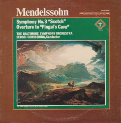 Symphony no. 3 “Scotch” / Overture to “Fingal’s Cave”