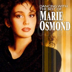 Dancing With the Best of Marie Osmond