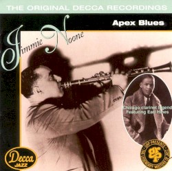 Apex Blues ; The Original Decca Recordings