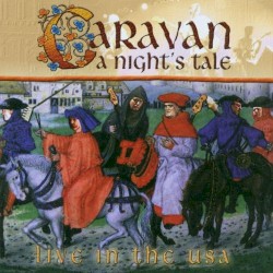 A Night’s Tale: Live in the USA