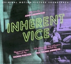 Inherent Vice: Original Motion Picture Soundtrack
