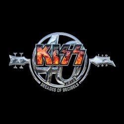 KISS 40 Years: Decades of Decibels