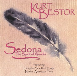 Sedona: Spirit of Wonder