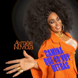 Camina que yo voy detrás