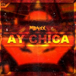 AY CHICA