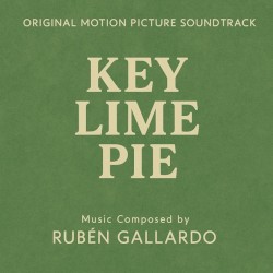 Key Lime Pie (Original Motion Picture Soundtrack)