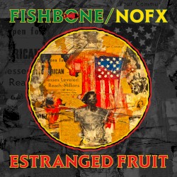 Estranged Fruit