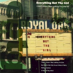 I Didn't Know I Was Looking for Love E.P.