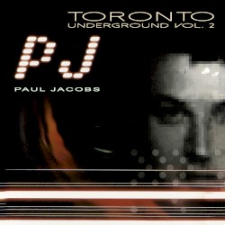 Toronto Underground Vol. 2