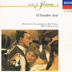 Gala Strauss I - El danubio azul