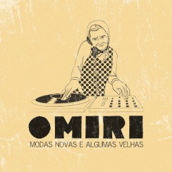 Modas novas e algumas velhas