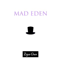 Mad Eden