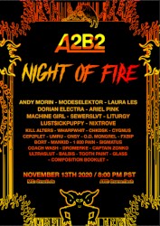 A2B2 Night Of Fire (Nov 13th 2020)