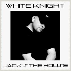White Knight Jack’s The House