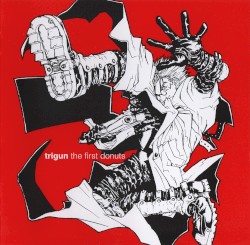 テレビ東京アニメーション トライガン trigun the first donuts