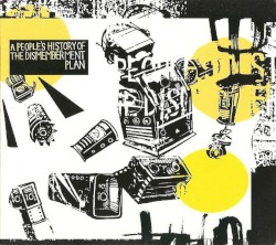 A People’s History of The Dismemberment Plan