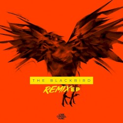 The Blackbird Remix EP
