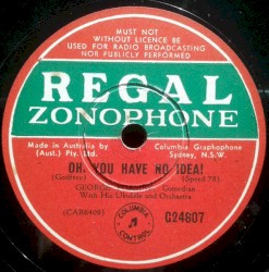 Oh, You Have No Idea / Under the Blasted Oak