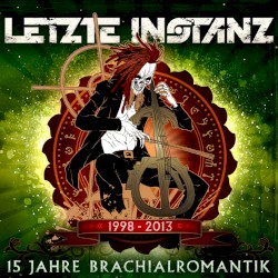 15 Jahre Brachialromantik