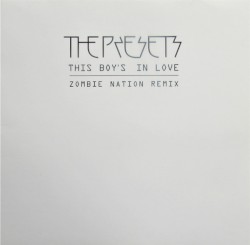 This Boy’s in Love (Zombie Nation remix)