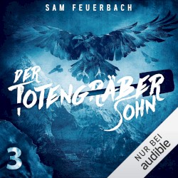Der Totengräbersohn 3