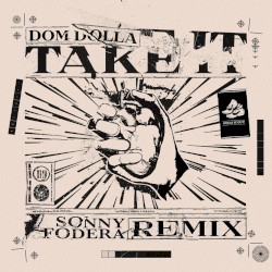 Take It (Sonny Fodera extended remix)