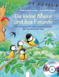 Die kleine Meise und ihre Freunde
