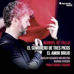 El sombrero de tres picos; El amor brujo