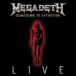 Countdown to Extinction: Live