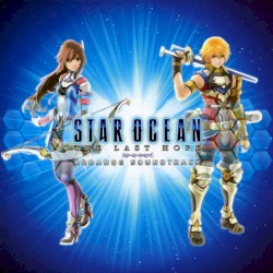 Star Ocean -The Last Hope- Arrange Soundtrack