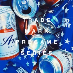 The Pregame Series (Mixed in America) (July 020)
