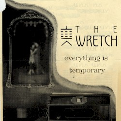 Everything Is Temporary