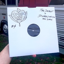 The Secret / Stumbling in the Dark