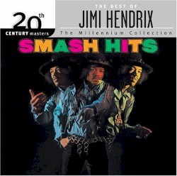 20th Century Masters: The Millennium Collection: The Best of Jimi Hendrix