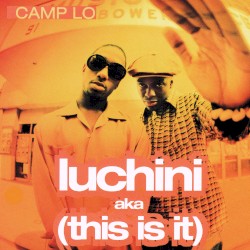Luchini (a.k.a. This Is It)