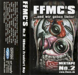 ...und wir gehen tiefer - Mixtape No. 2